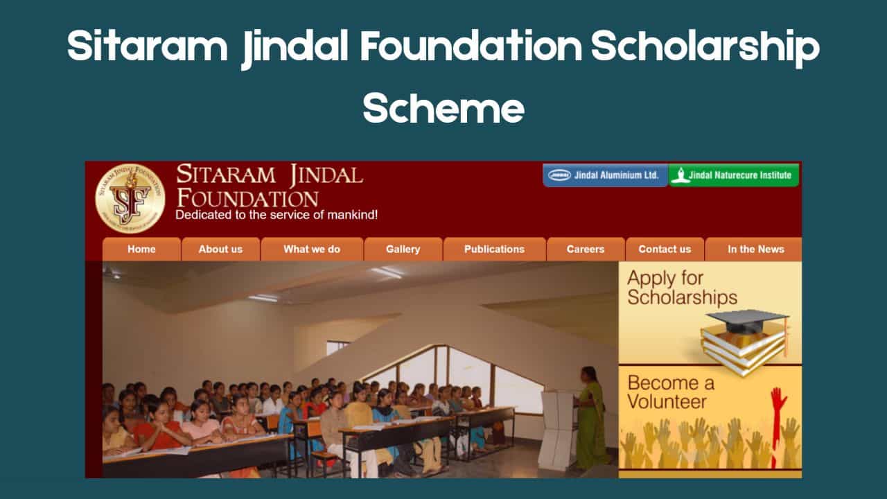 Sitaram Jindal Foundation Scholarship Scheme 2025