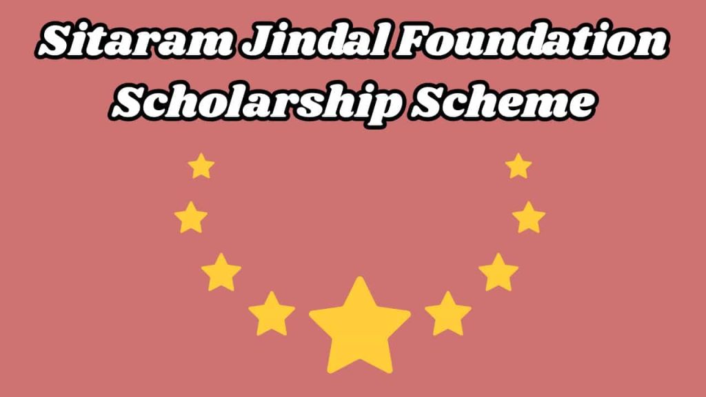 Sitaram Jindal Foundation Scholarship Scheme-min